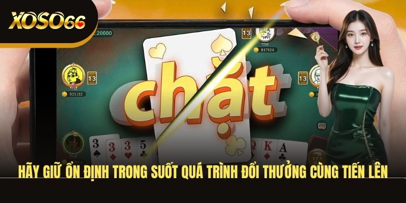 hay-giu-on-dinh-trong-suot-qua-trinh-doi-thuong-cung-tien-len